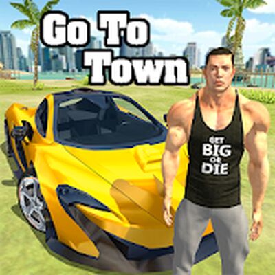 Download Go To Town (Unlocked All MOD) for Android