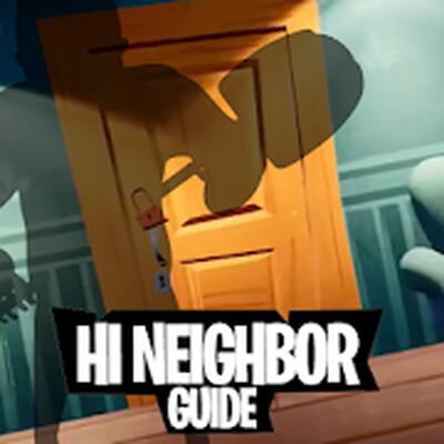 Download Guide for hi neighbor secrets alpha (Premium MOD) for Android