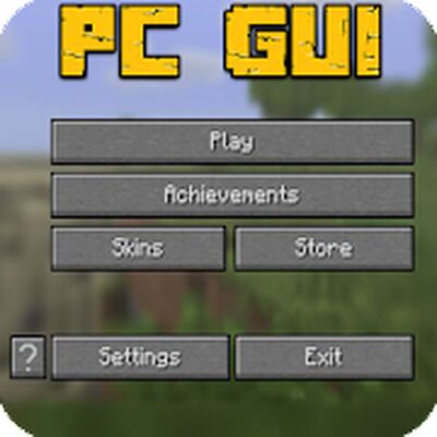 PC GUI Pack for Minecraft PE