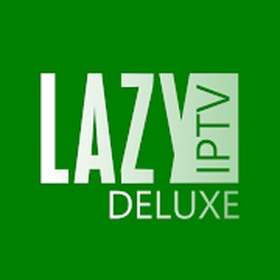 Download LazyIptv Deluxe (Premium MOD) for Android