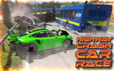 Download Highway Crash Car Race (Unlimited Money MOD) for Android